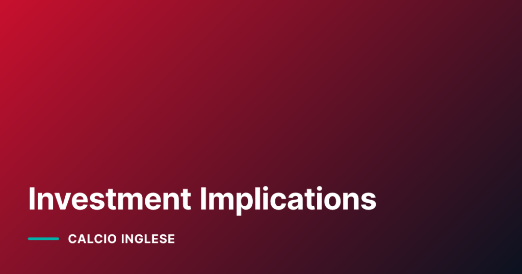 Investment Implications